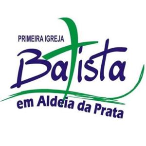 Primeira Igreja Batista em Aldeia da Prata