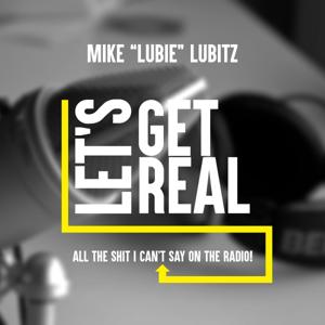 Let's Get Real Podcast