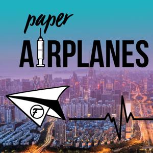 Paper Airplanes Podcast