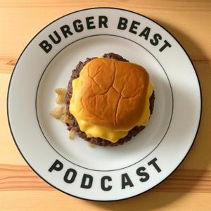 Burger Beast Podcast