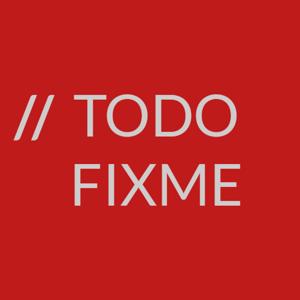 TODO/FIXME