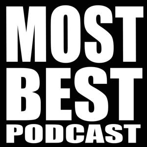 MOST BEST PODCAST