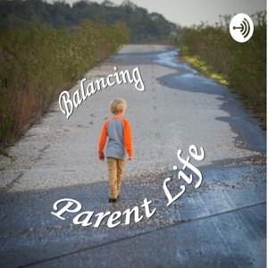 Balancing Parent Life