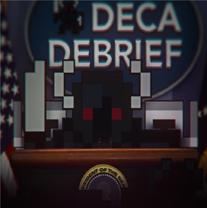 Deca Debrief