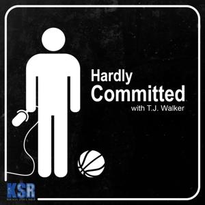 Hardly Committed by T.J. Walker by Kentucky Sports Radio