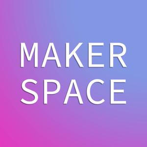 Makerspace Podcast