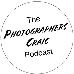 The thephotographerscraic's Podcast