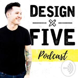 The Design 5 Podcast