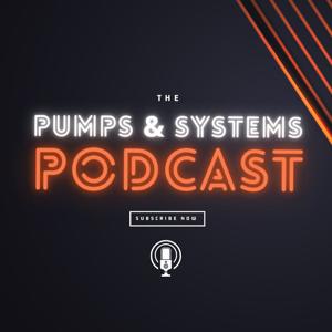 Pumps & Systems Podcast