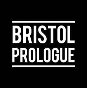 Bristol Prologue