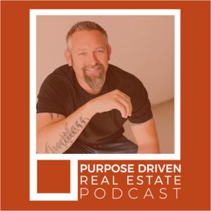 Purpose Driven Real Estate