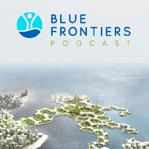 The Blue Frontiers Podcast