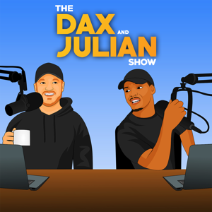 The Dax and Julian Show