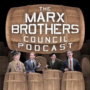 The Marx Brothers Council Podcast by Matthew Coniam, Noah Diamond, Bob Gassel