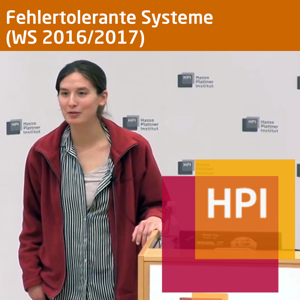 Fehlertolerante Systeme (WS 2016/17) - tele-TASK