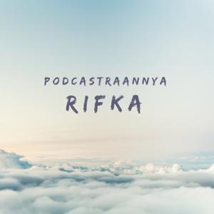 Rifka Lagi Cerita