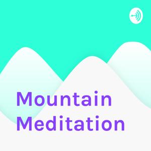 Mountain Meditation