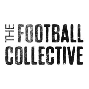 The Football Collective Podcast