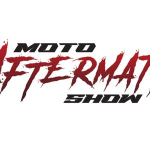 The Moto Aftermath Show by The Moto Aftermath Show