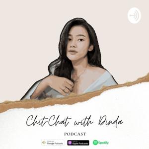 CHIT-CHAT WITH DINDA