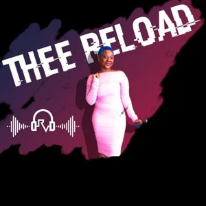 Thee Reload