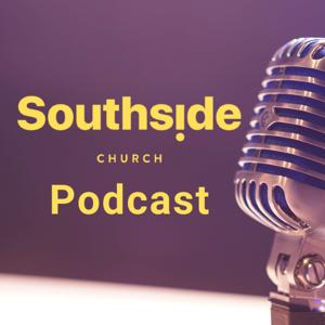 Southside Church Podcast