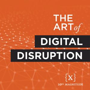 The Art of Digital Disruption