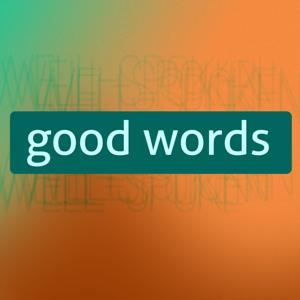 good words podcast