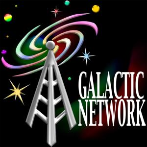 Galactic Network All Podcasts Feed by Galactic Network