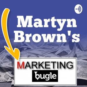 Martyn Brown's Marketing Bugle