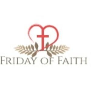 Friday of Faith