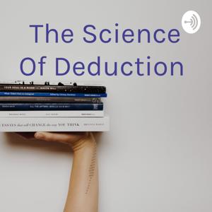 The Science Of Deduction