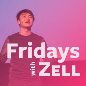 Fridays with Zell