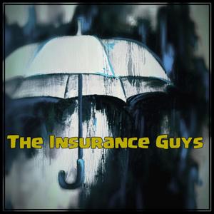 The Insurance Guys Podcast by Scott Howell & Bradley Flowers