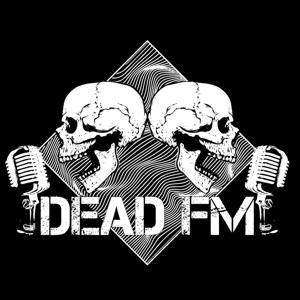 DeadFM Podcast