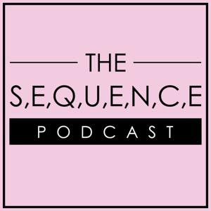 The Sequence Podcast