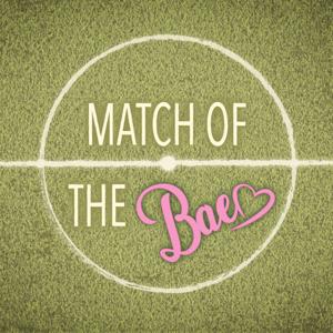 Match of the Bae by Match Of The Bae