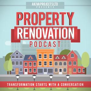 The Property Renovation Podcast by James Woodham and Juliette Yu.