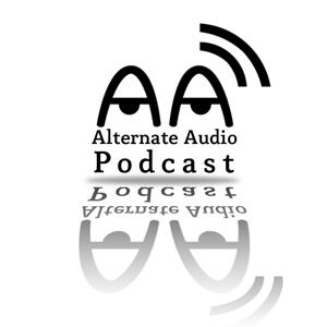 Alternate Audio Podcast