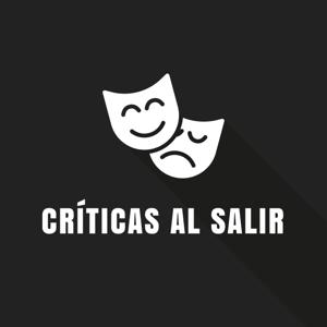 Críticas al salir