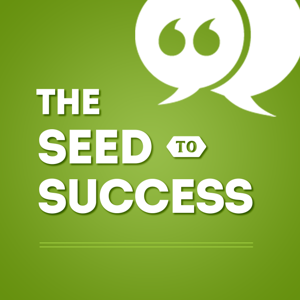 The Seed To Success