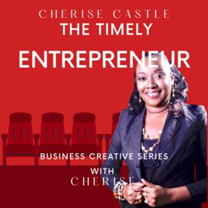 The Timely Entrepreneur's Creative Business Podcast