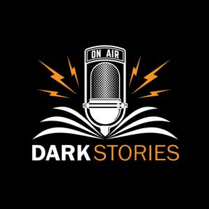 Dark Stories True Crime - The Podcast