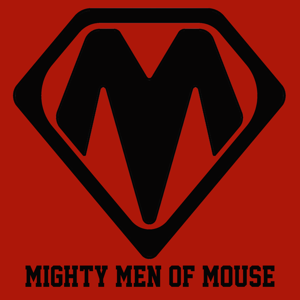 Mighty Men of Mouse