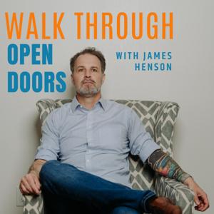 Walk Through Open Doors with James Henson