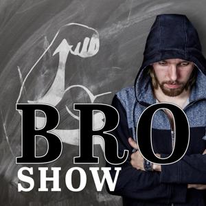 The Bro Show