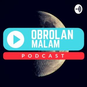 Podcast Obrolan Malam