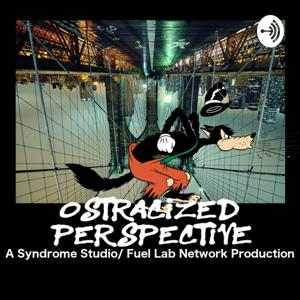 Ostracized Perspective by Fuel Lab