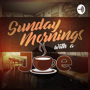 Sunday mornings with a Cup of Joe....