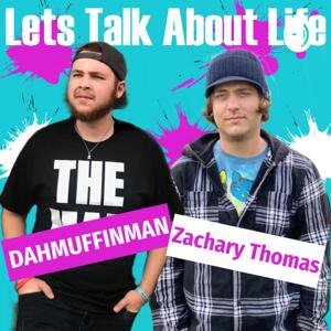 Let’s Talk About Life